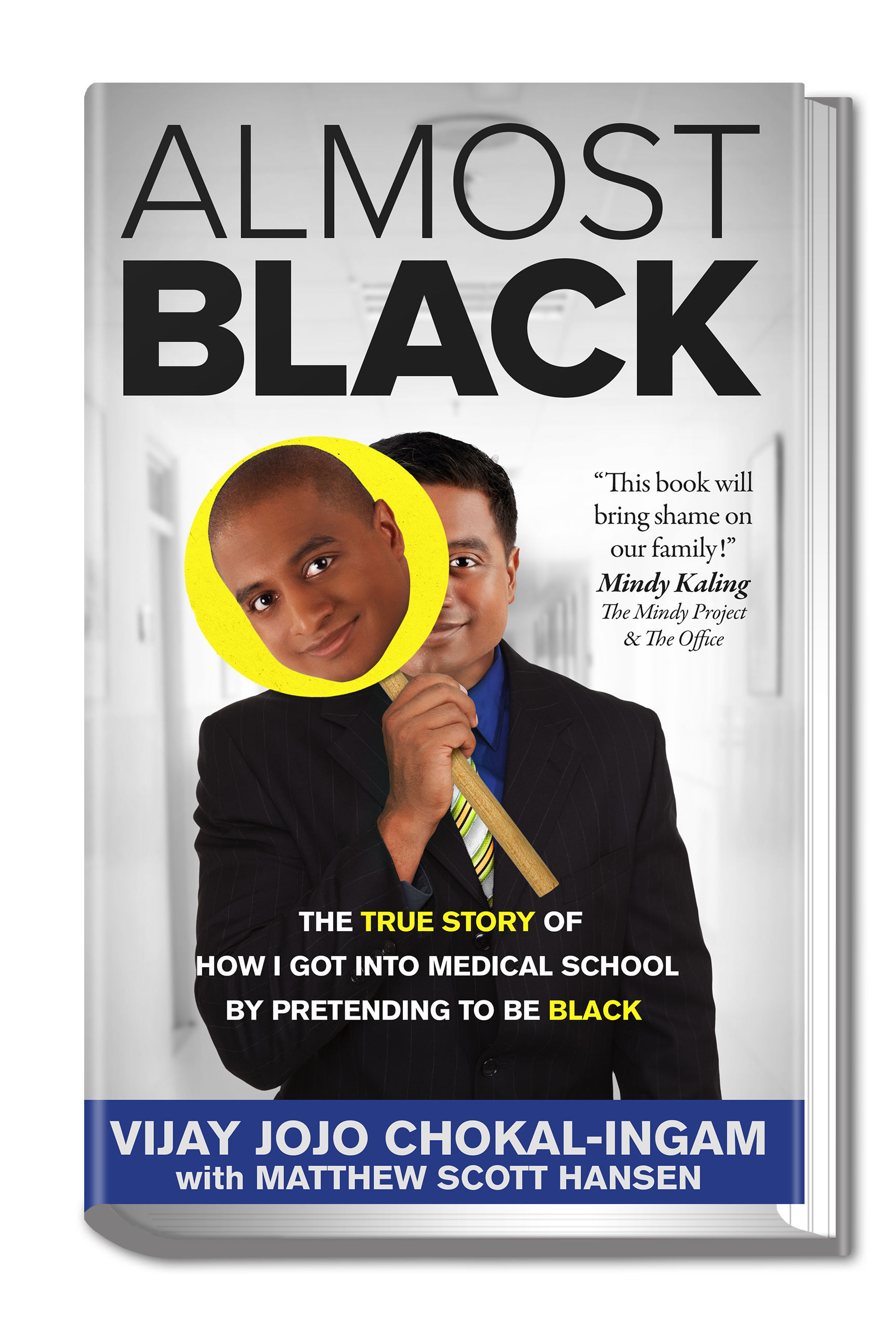 Almost Black Book Cover by Vijay Jojo Chokal=Ingam, brother of Mindy Kaling of the MIndy Project